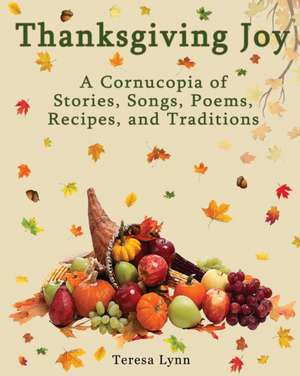 Thanksgiving Joy de Tersea Lynn