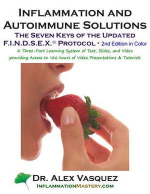 Inflammation and Autoimmune Solutions de Vasquez, Alex