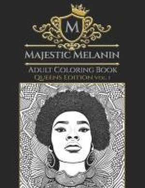 Majestic Melanin Adult Coloring Book de Breazia Renee Richardson