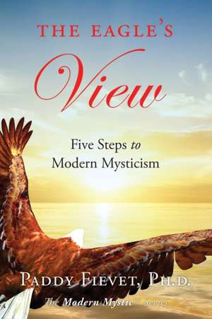 The Eagle's View de Paddy Fievet
