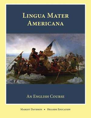 Lingua Mater Americana de Margot Davidson