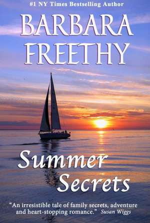 Summer Secrets de Barbara Freethy