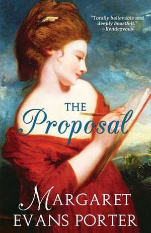 The Proposal de Margaret Evans Porter