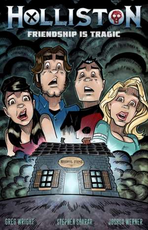 Holliston de Greg Wright