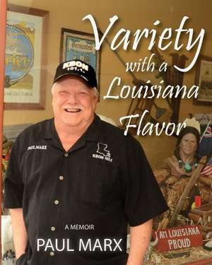 Variety with a Louisiana Flavor