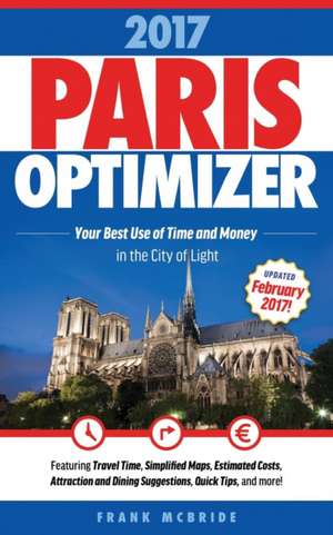 Paris Optimizer 2017 de Frank W McBride