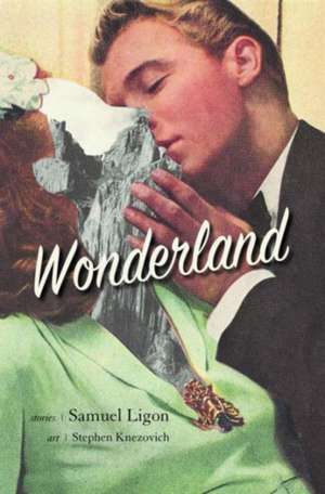 Wonderland de Samuel Ligon