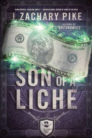 Son of a Liche de J. Zachary Pike