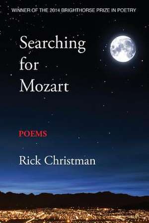 Searching for Mozart de Rick Christman