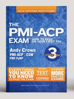 The Pmi-Acp Exam de Andy Crowe