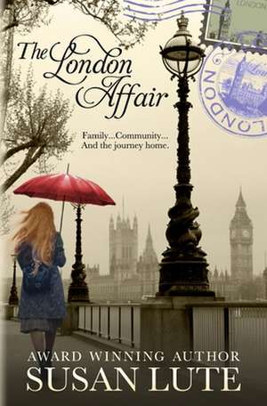 The London Affair de Susan Lute