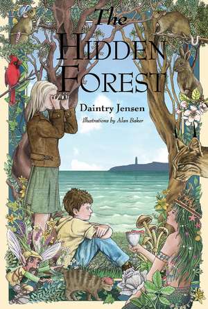 The Hidden Forest de Daintry Jensen