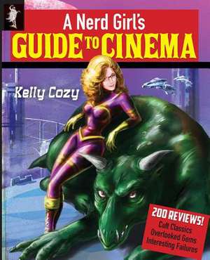 A Nerd Girl's Guide to Cinema