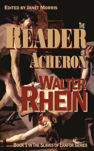 The Reader of Acheron de Walter Rhein