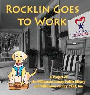 Rocklin Goes to Work de Margaret Dyer Brown