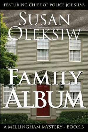 Family Album de Susan Oleksiw