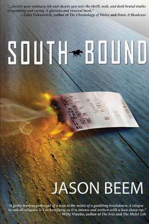 Southbound de Jason Beem