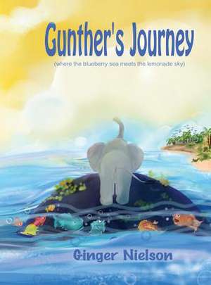 Gunther's Journey de Ginger Nielson