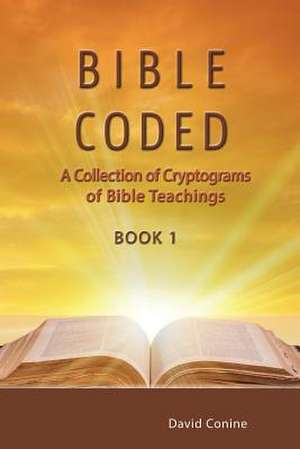 Bible Coded de Conine, David