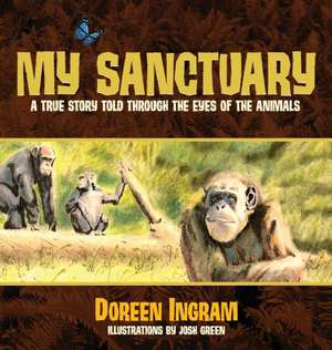 My Sanctuary de Doreen Ingram