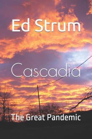 CASCADIA de Ed Strum