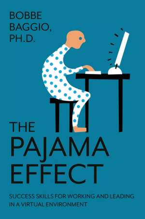 The Pajama Effect de Bobbe Baggio