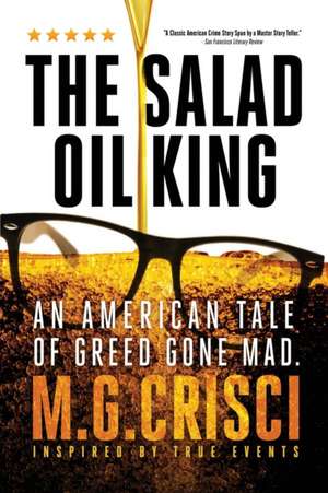 The Salad Oil King de M. G. Crisci