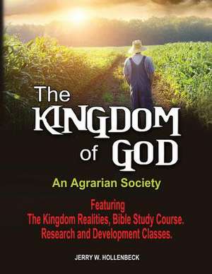 The Kingdom of God de Jerry W. Hollenbeck