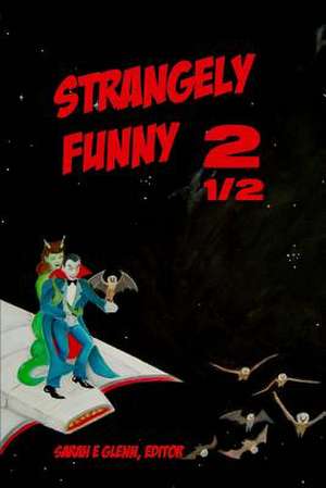 Strangely Funny 2 1/2 de Rosalind Barden