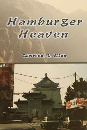 Hamburger Heaven de Lawrence L. Allen