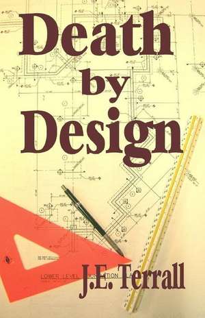 Death by Design de J. E. Terrall