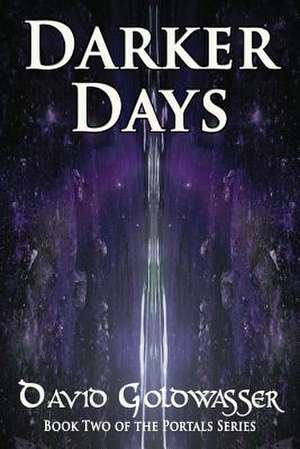 Darker Days de David Goldwasser