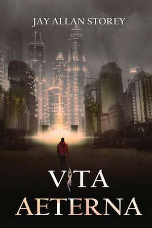 Vita Aeterna de Jay Allan Storey