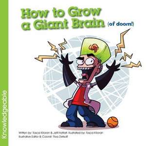 How to Grow a Giant Brain (of Doom!)