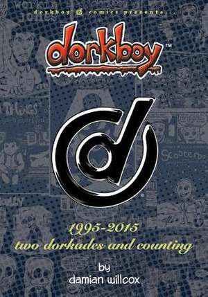 Dorkboy de Damian Willcox