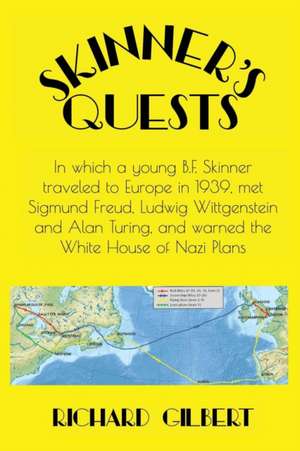 Skinner's Quests de Richard Gilbert