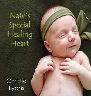 Nate's Special Healing Heart