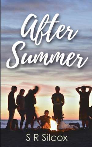 After Summer de S R Silcox