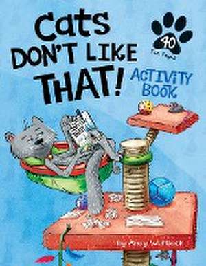 Cats Don't Like That! Activity Book de Andy Wortlock