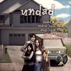 Undad - Volume One de Shane W. Smith