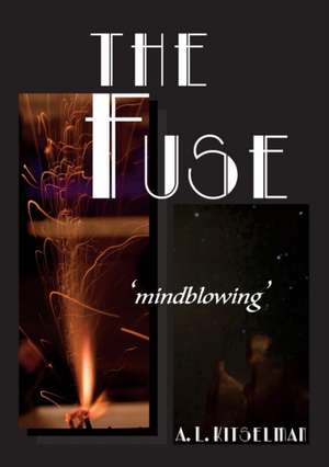 The Fuse de A. L. Kitselman