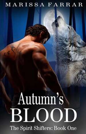 Autumn's Blood de Marissa Farrar