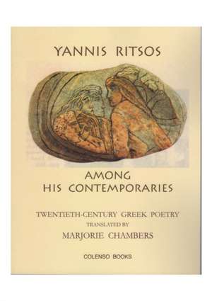 Yannis Ritsos among his contemporaries de Yannis Ritsos