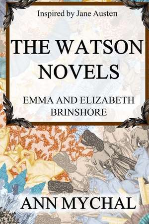 The Watson Novels