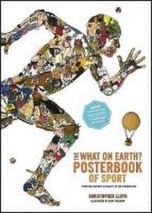 What on Earth? Posterbook of Sport de Christopher Lloyd