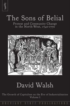 The Sons of Belial de David Walsh