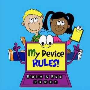 My Device RULES! de Kate Power