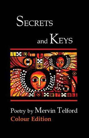 Secrets and Keys de MR Mervin Telford