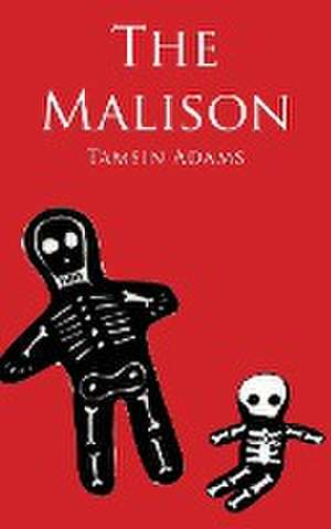 The Malison de Tamsin Adams