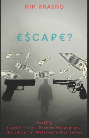 Escape? de Graeme Rodaughan